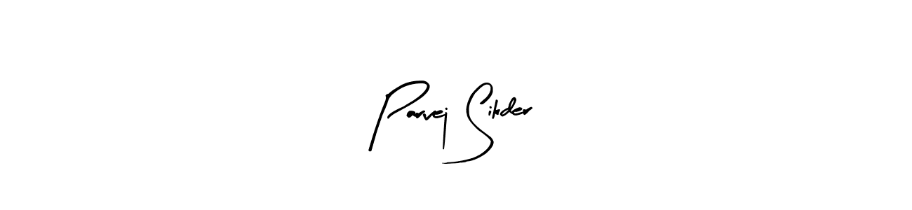 Make a short Parvej Sikder signature style. Manage your documents anywhere anytime using Arty Signature. Create and add eSignatures, submit forms, share and send files easily. Parvej Sikder signature style 8 images and pictures png