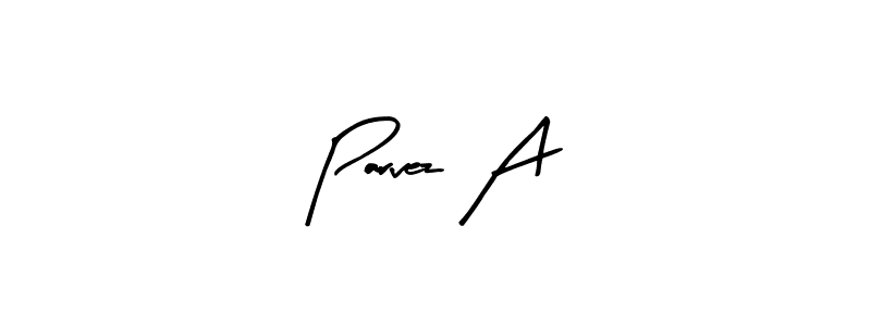 Parvez A stylish signature style. Best Handwritten Sign (Arty Signature) for my name. Handwritten Signature Collection Ideas for my name Parvez A. Parvez A signature style 8 images and pictures png
