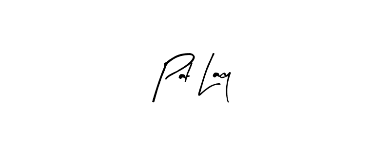 You should practise on your own different ways (Arty Signature) to write your name (Pat Lacy) in signature. don't let someone else do it for you. Pat Lacy signature style 8 images and pictures png