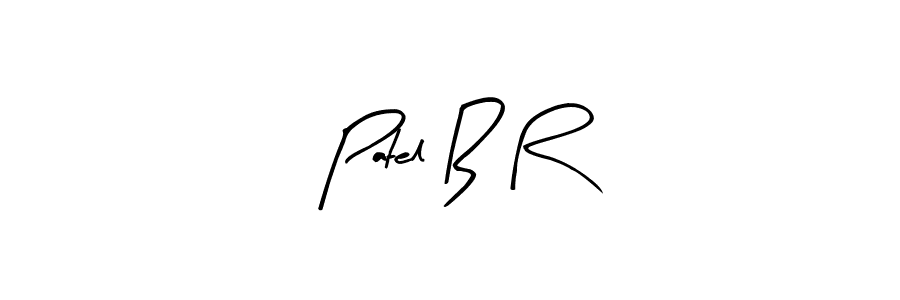 Patel B R stylish signature style. Best Handwritten Sign (Arty Signature) for my name. Handwritten Signature Collection Ideas for my name Patel B R. Patel B R signature style 8 images and pictures png