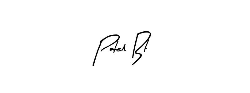 Make a short Patel Bt signature style. Manage your documents anywhere anytime using Arty Signature. Create and add eSignatures, submit forms, share and send files easily. Patel Bt signature style 8 images and pictures png