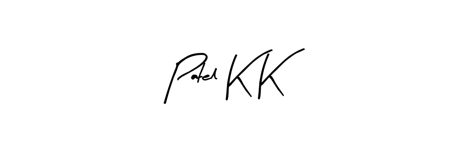 Use a signature maker to create a handwritten signature online. With this signature software, you can design (Arty Signature) your own signature for name Patel K K. Patel K K signature style 8 images and pictures png