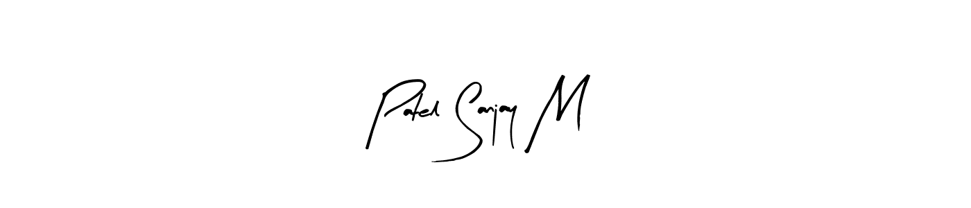 Make a beautiful signature design for name Patel Sanjay M. With this signature (Arty Signature) style, you can create a handwritten signature for free. Patel Sanjay M signature style 8 images and pictures png