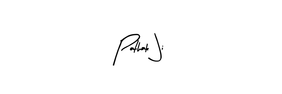 Create a beautiful signature design for name Pathak Ji. With this signature (Arty Signature) fonts, you can make a handwritten signature for free. Pathak Ji signature style 8 images and pictures png