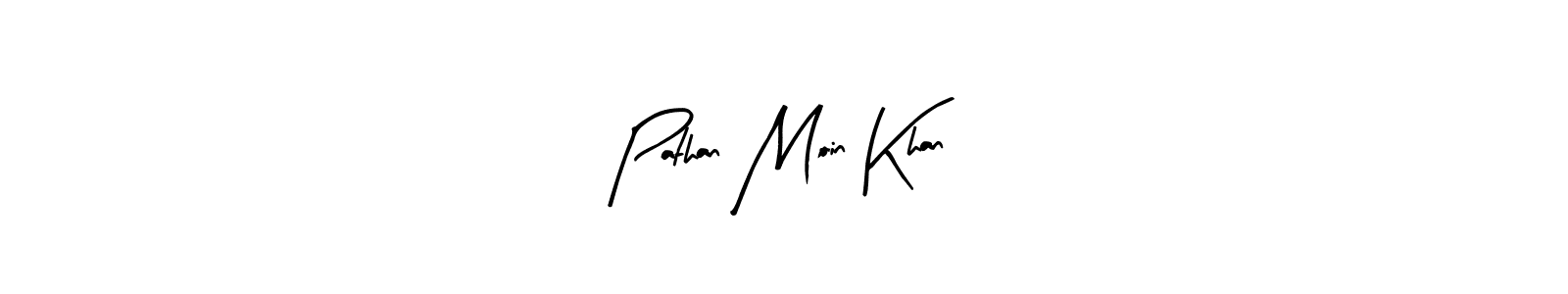 Make a beautiful signature design for name Pathan Moin Khan. Use this online signature maker to create a handwritten signature for free. Pathan Moin Khan signature style 8 images and pictures png