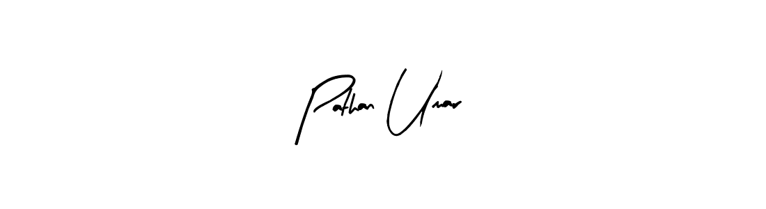 How to make Pathan Umar signature? Arty Signature is a professional autograph style. Create handwritten signature for Pathan Umar name. Pathan Umar signature style 8 images and pictures png