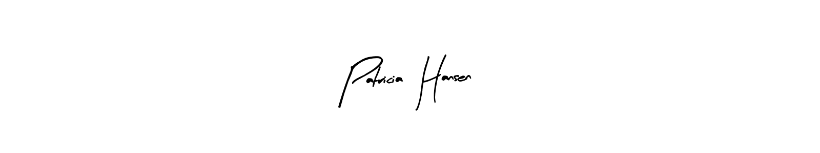 You should practise on your own different ways (Arty Signature) to write your name (Patricia  Hansen) in signature. don't let someone else do it for you. Patricia  Hansen signature style 8 images and pictures png