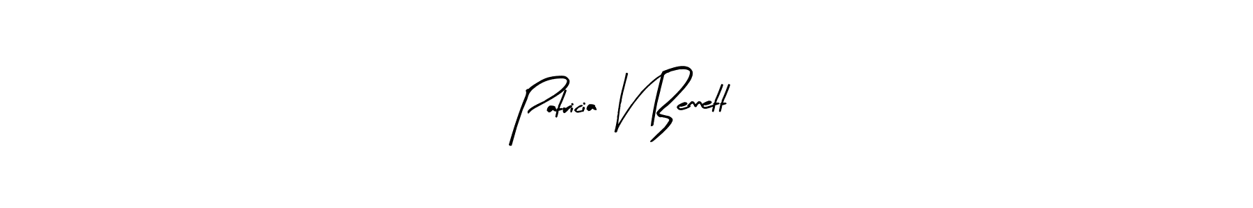 Also we have Patricia V Bennett name is the best signature style. Create professional handwritten signature collection using Arty Signature autograph style. Patricia V Bennett signature style 8 images and pictures png