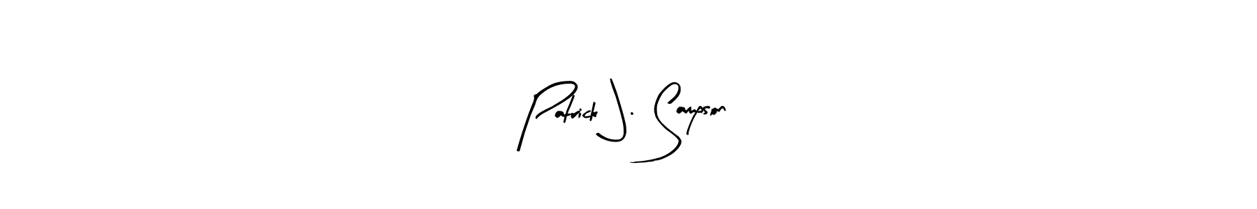 Create a beautiful signature design for name Patrick J. Sampson. With this signature (Arty Signature) fonts, you can make a handwritten signature for free. Patrick J. Sampson signature style 8 images and pictures png