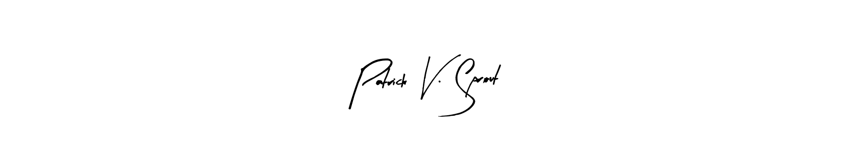 Also we have Patrick V. Sprout name is the best signature style. Create professional handwritten signature collection using Arty Signature autograph style. Patrick V. Sprout signature style 8 images and pictures png