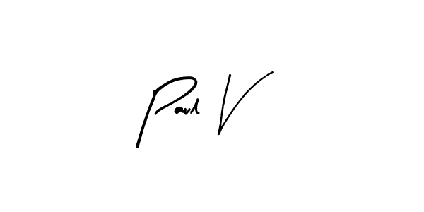 How to make Paul V name signature. Use Arty Signature style for creating short signs online. This is the latest handwritten sign. Paul V signature style 8 images and pictures png