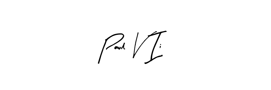 It looks lik you need a new signature style for name Paul V Ii. Design unique handwritten (Arty Signature) signature with our free signature maker in just a few clicks. Paul V Ii signature style 8 images and pictures png