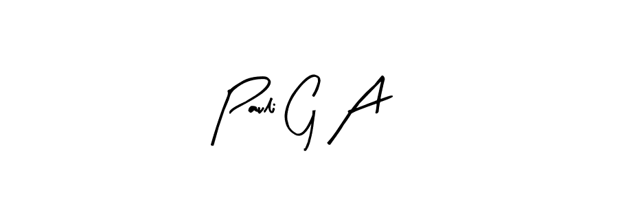 Make a beautiful signature design for name Pauli G A. With this signature (Arty Signature) style, you can create a handwritten signature for free. Pauli G A signature style 8 images and pictures png