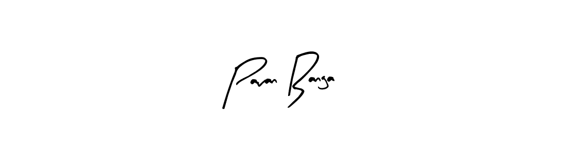 You should practise on your own different ways (Arty Signature) to write your name (Pavan Banga) in signature. don't let someone else do it for you. Pavan Banga signature style 8 images and pictures png