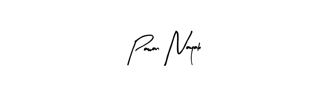 Make a beautiful signature design for name Pawan Nayak. Use this online signature maker to create a handwritten signature for free. Pawan Nayak signature style 8 images and pictures png