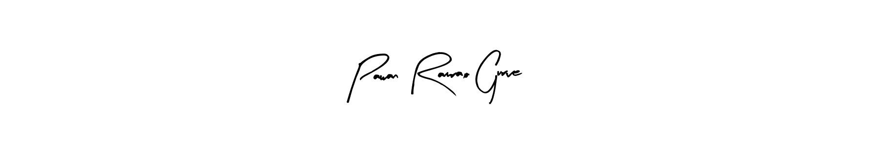 Use a signature maker to create a handwritten signature online. With this signature software, you can design (Arty Signature) your own signature for name Pawan Ramrao Gurve. Pawan Ramrao Gurve signature style 8 images and pictures png