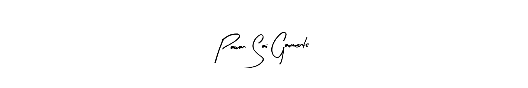 Also You can easily find your signature by using the search form. We will create Pawan Sai Garments name handwritten signature images for you free of cost using Arty Signature sign style. Pawan Sai Garments signature style 8 images and pictures png