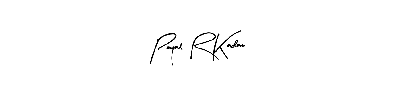 Make a beautiful signature design for name Payal R Kadam. With this signature (Arty Signature) style, you can create a handwritten signature for free. Payal R Kadam signature style 8 images and pictures png