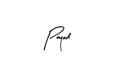 Make a beautiful signature design for name Payod. Use this online signature maker to create a handwritten signature for free. Payod signature style 8 images and pictures png