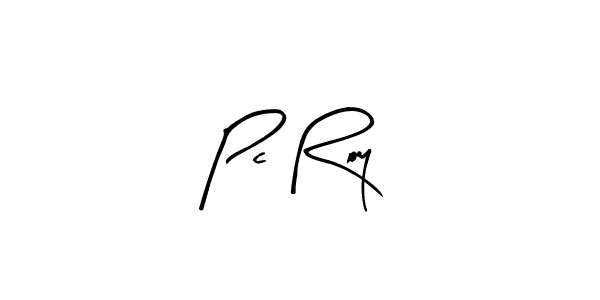 How to make Pc Roy signature? Arty Signature is a professional autograph style. Create handwritten signature for Pc Roy name. Pc Roy signature style 8 images and pictures png