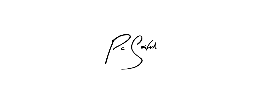 Once you've used our free online signature maker to create your best signature Arty Signature style, it's time to enjoy all of the benefits that Pc Saiful name signing documents. Pc Saiful signature style 8 images and pictures png