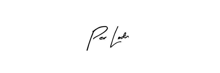 How to make Per Lodin name signature. Use Arty Signature style for creating short signs online. This is the latest handwritten sign. Per Lodin signature style 8 images and pictures png