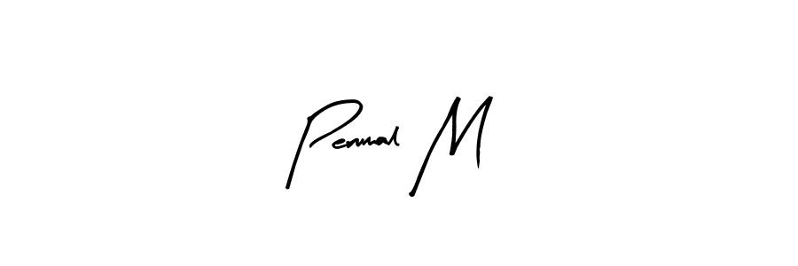 This is the best signature style for the Perumal M name. Also you like these signature font (Arty Signature). Mix name signature. Perumal M signature style 8 images and pictures png