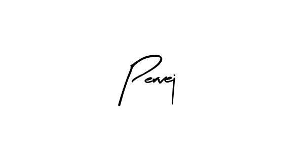 Design your own signature with our free online signature maker. With this signature software, you can create a handwritten (Arty Signature) signature for name Pervej. Pervej signature style 8 images and pictures png