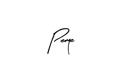 Make a beautiful signature design for name Perye. With this signature (Arty Signature) style, you can create a handwritten signature for free. Perye signature style 8 images and pictures png