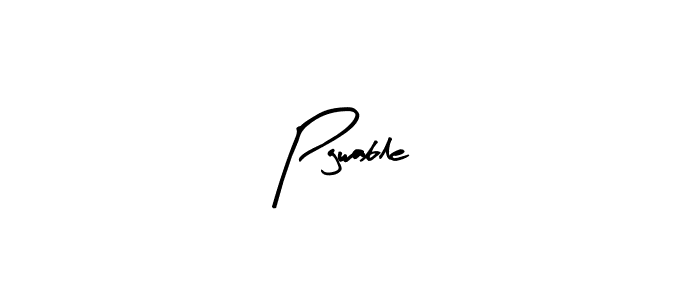 Create a beautiful signature design for name Pgwable. With this signature (Arty Signature) fonts, you can make a handwritten signature for free. Pgwable signature style 8 images and pictures png