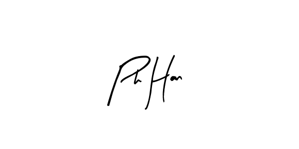 You should practise on your own different ways (Arty Signature) to write your name (Ph Han) in signature. don't let someone else do it for you. Ph Han signature style 8 images and pictures png