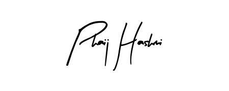 Also we have Phaij Hashmi name is the best signature style. Create professional handwritten signature collection using Arty Signature autograph style. Phaij Hashmi signature style 8 images and pictures png
