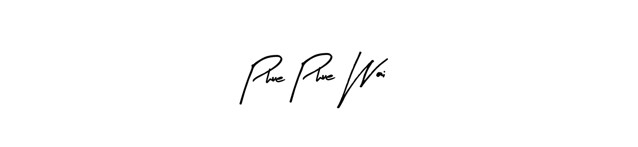 You should practise on your own different ways (Arty Signature) to write your name (Phue Phue Wai) in signature. don't let someone else do it for you. Phue Phue Wai signature style 8 images and pictures png