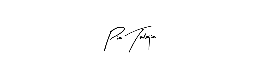 Arty Signature is a professional signature style that is perfect for those who want to add a touch of class to their signature. It is also a great choice for those who want to make their signature more unique. Get Pia Talajia name to fancy signature for free. Pia Talajia signature style 8 images and pictures png