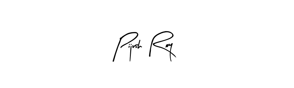 Create a beautiful signature design for name Pijush Roy. With this signature (Arty Signature) fonts, you can make a handwritten signature for free. Pijush Roy signature style 8 images and pictures png