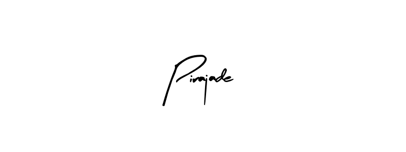 Pirajade stylish signature style. Best Handwritten Sign (Arty Signature) for my name. Handwritten Signature Collection Ideas for my name Pirajade. Pirajade signature style 8 images and pictures png