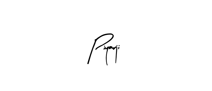You should practise on your own different ways (Arty Signature) to write your name (Piyarji) in signature. don't let someone else do it for you. Piyarji signature style 8 images and pictures png