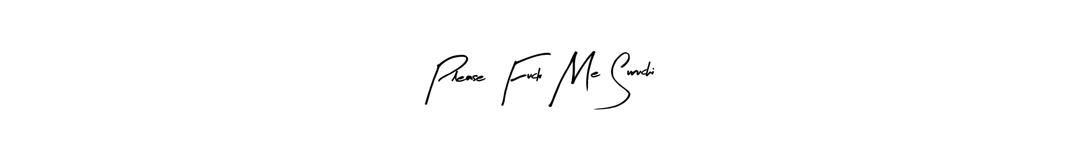 Design your own signature with our free online signature maker. With this signature software, you can create a handwritten (Arty Signature) signature for name Please Fuck Me Suruchi. Please Fuck Me Suruchi signature style 8 images and pictures png