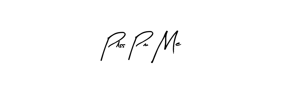 Create a beautiful signature design for name Plss Pm Me. With this signature (Arty Signature) fonts, you can make a handwritten signature for free. Plss Pm Me signature style 8 images and pictures png