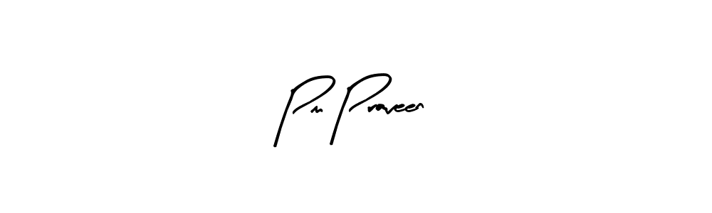 Pm Praveen stylish signature style. Best Handwritten Sign (Arty Signature) for my name. Handwritten Signature Collection Ideas for my name Pm Praveen. Pm Praveen signature style 8 images and pictures png