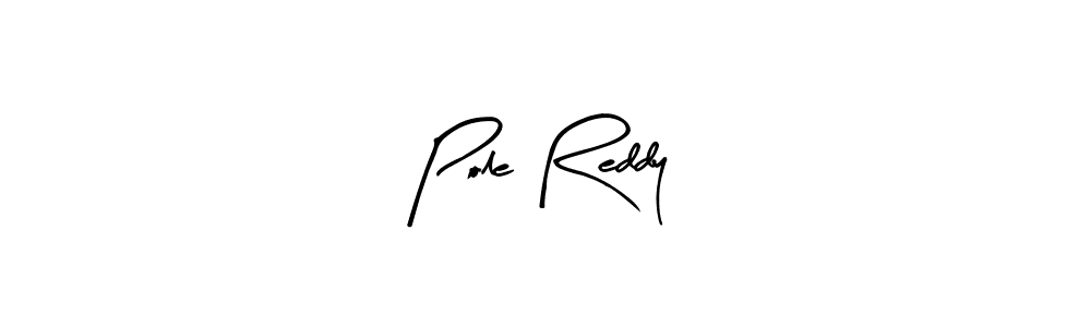 Check out images of Autograph of Pole Reddy name. Actor Pole Reddy Signature Style. Arty Signature is a professional sign style online. Pole Reddy signature style 8 images and pictures png