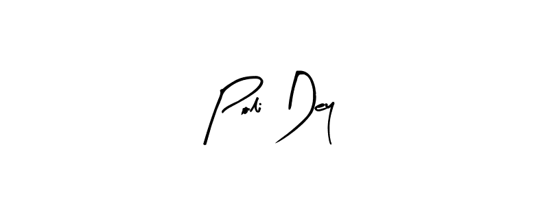 The best way (Arty Signature) to make a short signature is to pick only two or three words in your name. The name Poli Dey include a total of six letters. For converting this name. Poli Dey signature style 8 images and pictures png
