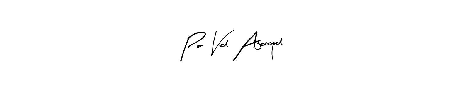 Once you've used our free online signature maker to create your best signature Arty Signature style, it's time to enjoy all of the benefits that Pon Vel Agencyel name signing documents. Pon Vel Agencyel signature style 8 images and pictures png