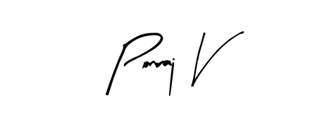 Make a short Ponraj V signature style. Manage your documents anywhere anytime using Arty Signature. Create and add eSignatures, submit forms, share and send files easily. Ponraj V signature style 8 images and pictures png