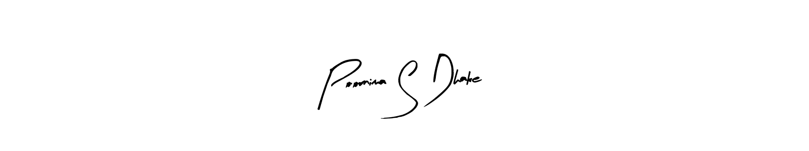 Design your own signature with our free online signature maker. With this signature software, you can create a handwritten (Arty Signature) signature for name Poornima S Dhake. Poornima S Dhake signature style 8 images and pictures png