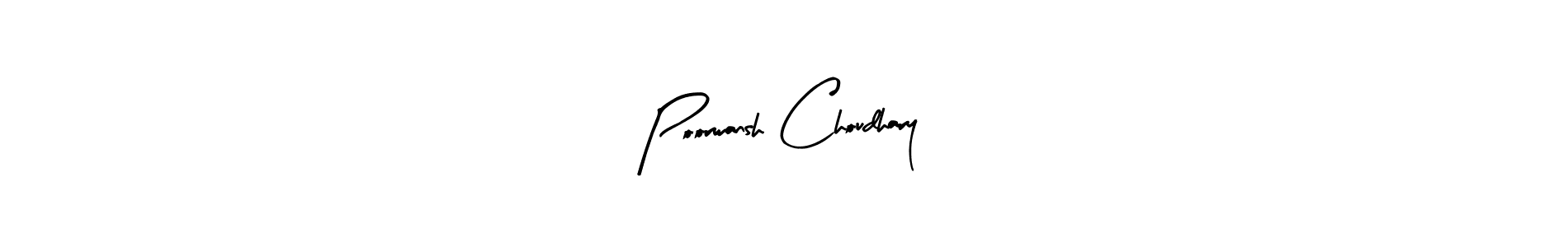 Make a beautiful signature design for name Poorwansh Choudhary. With this signature (Arty Signature) style, you can create a handwritten signature for free. Poorwansh Choudhary signature style 8 images and pictures png