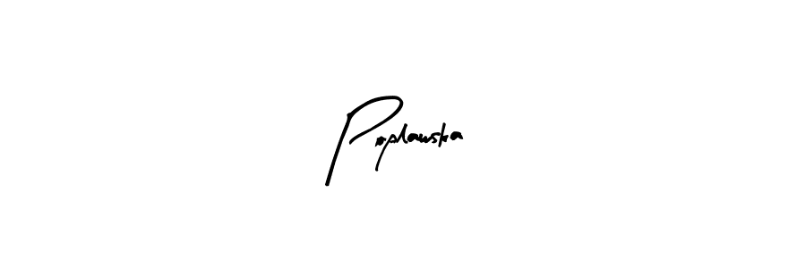 Poplawska stylish signature style. Best Handwritten Sign (Arty Signature) for my name. Handwritten Signature Collection Ideas for my name Poplawska. Poplawska signature style 8 images and pictures png