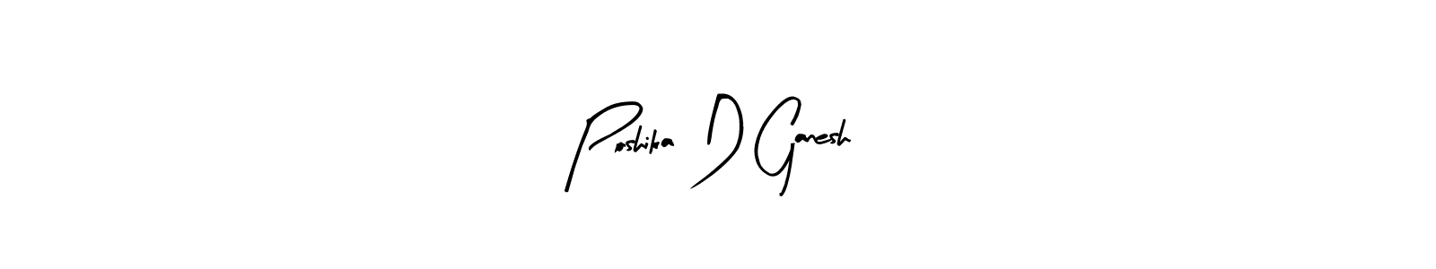 How to make Poshika D Ganesh name signature. Use Arty Signature style for creating short signs online. This is the latest handwritten sign. Poshika D Ganesh signature style 8 images and pictures png