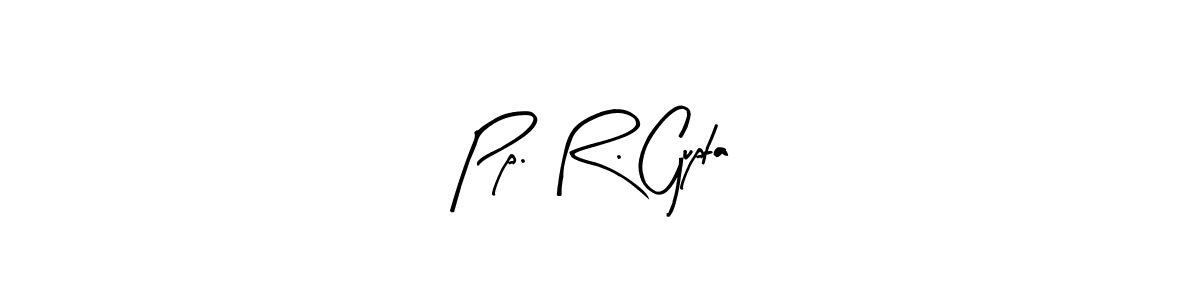 Design your own signature with our free online signature maker. With this signature software, you can create a handwritten (Arty Signature) signature for name Pp. R. Gupta. Pp. R. Gupta signature style 8 images and pictures png