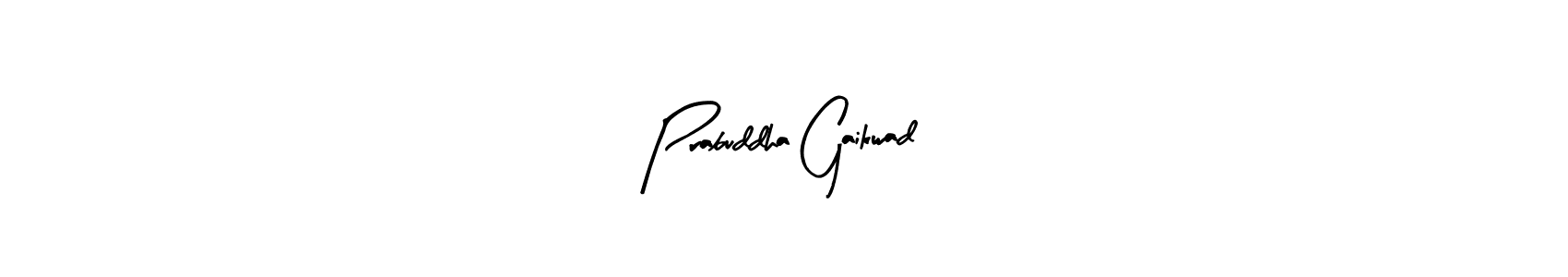 Create a beautiful signature design for name Prabuddha Gaikwad. With this signature (Arty Signature) fonts, you can make a handwritten signature for free. Prabuddha Gaikwad signature style 8 images and pictures png